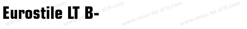 Eurostile LT B字体转换